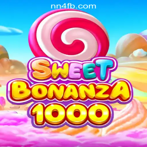 Exploring SweetBonanza1000 at NN4.com Oficial Slots Brasil #1